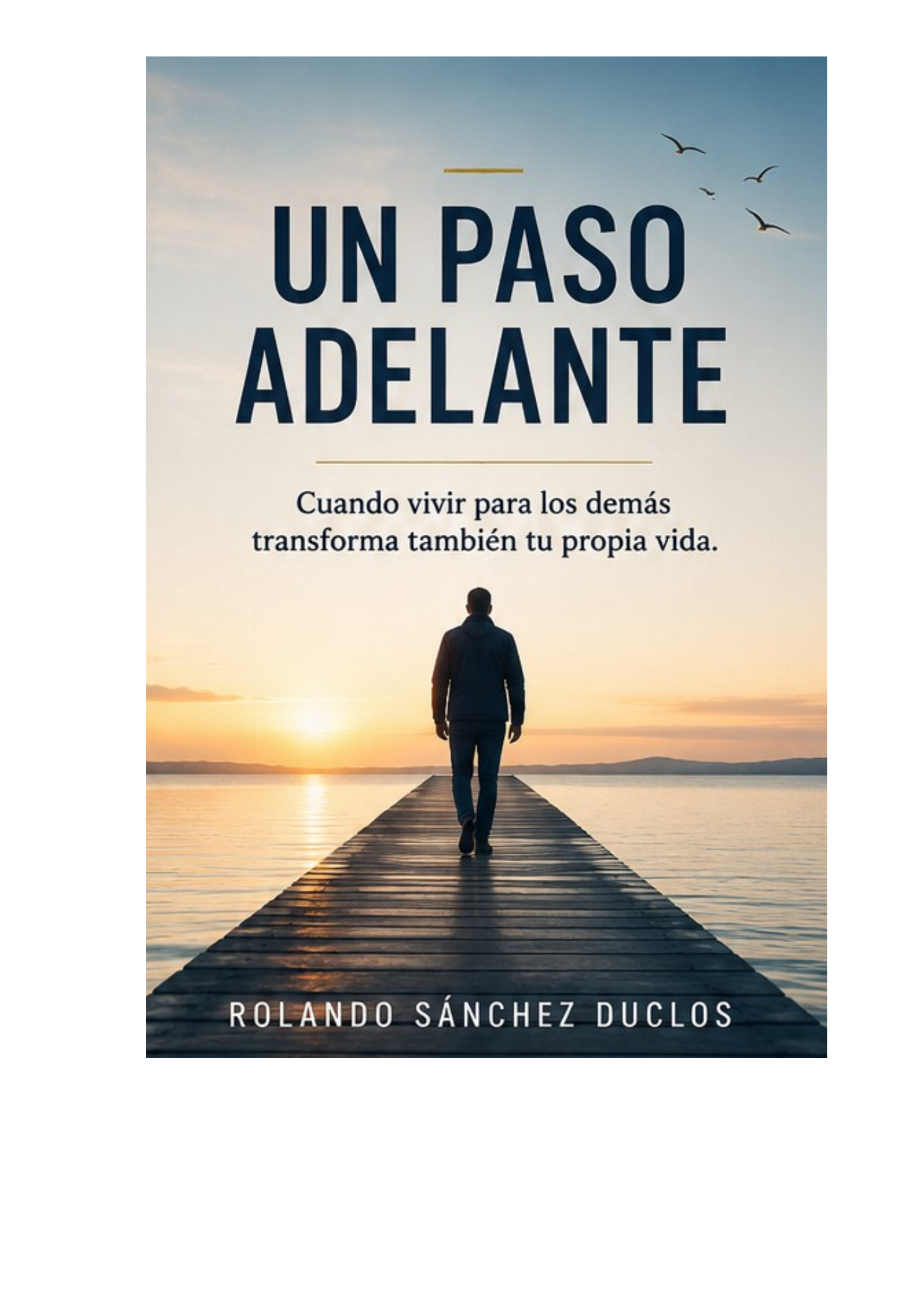 Portada de Un Paso Adelante, de Rolando Sánchez Duclos